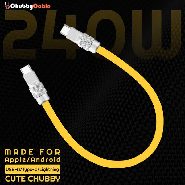 ChubbyCable 240W fast charging cable for Apple and Android
